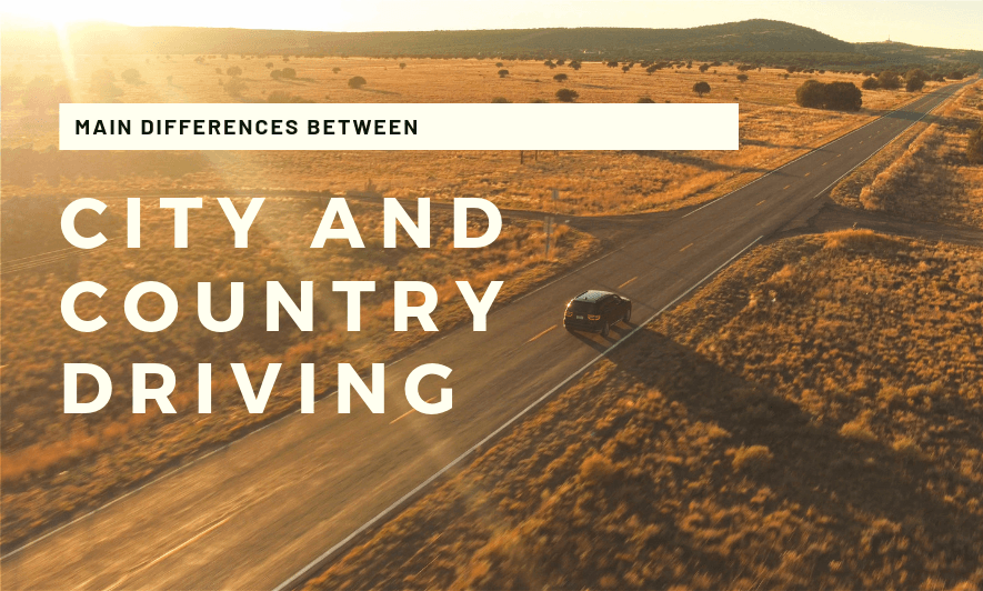 The Main Differences Between City and Country Driving